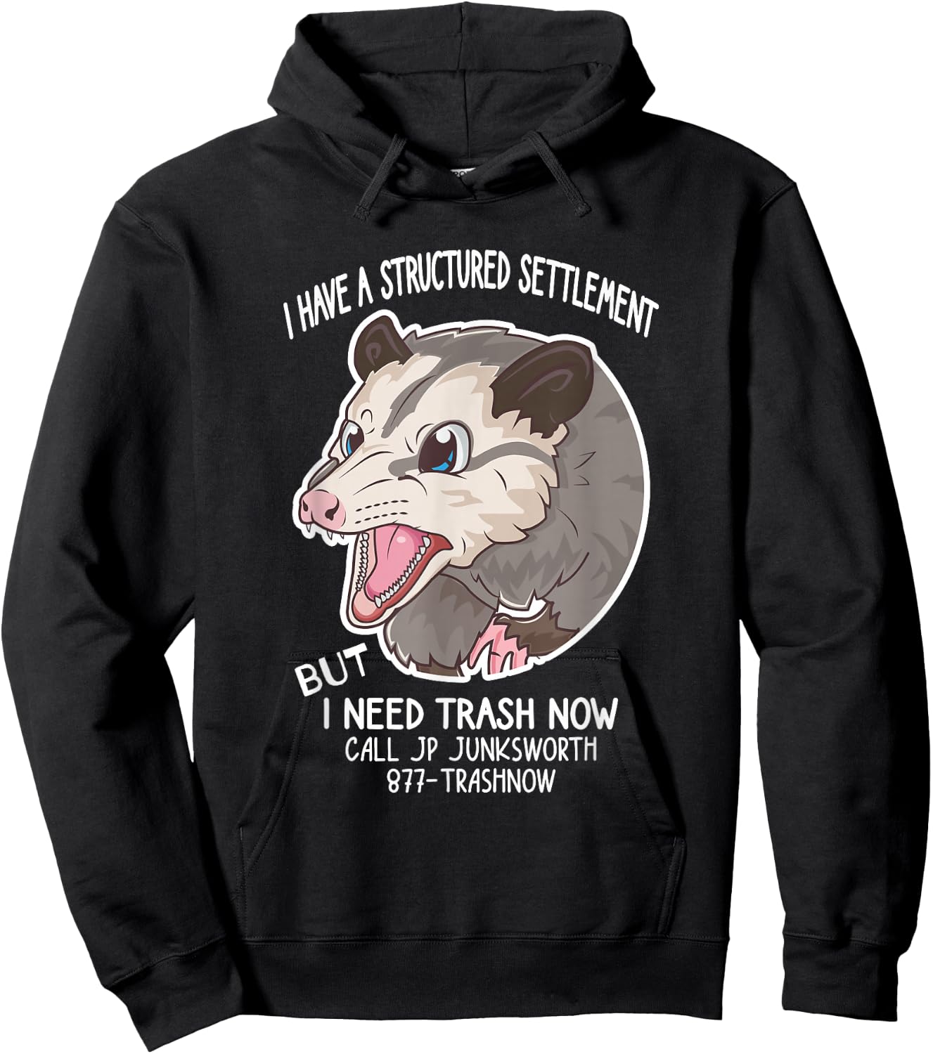 I Need Trash Now Possum Meme Funny Possum Hoodie - Hoodie | Black