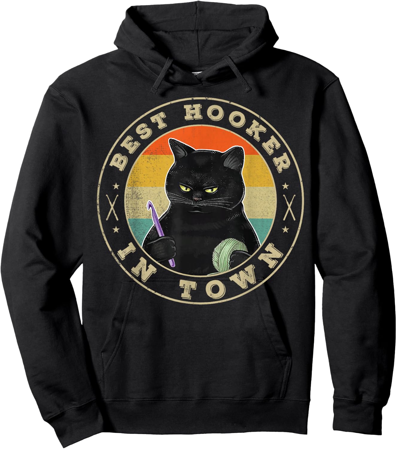 Crochet Best Hooker in Town Funny knitting crocheting Lovers Hoodie - Hoodie | Black