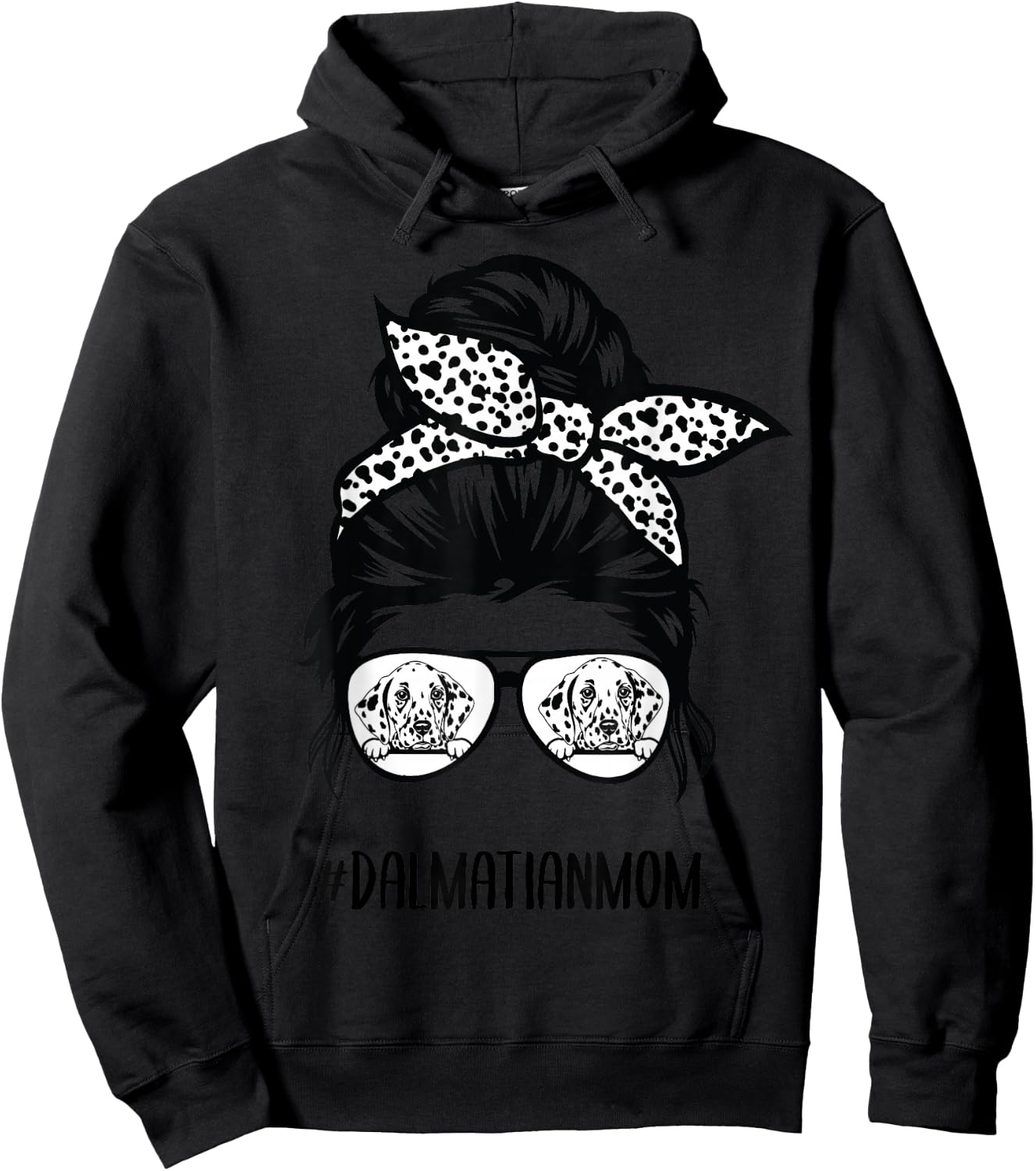 Dalmatian Mom Life Messy Bun Hair Glasses Hoodie - Hoodie | Black
