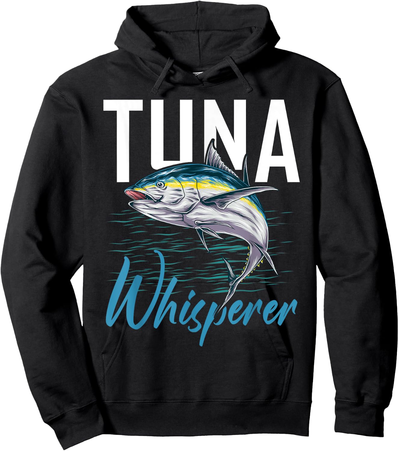Tuna Whisperer Shirt Deep Sea Fishing Clothing Apparel Tuna Hoodie - Hoodie | Black