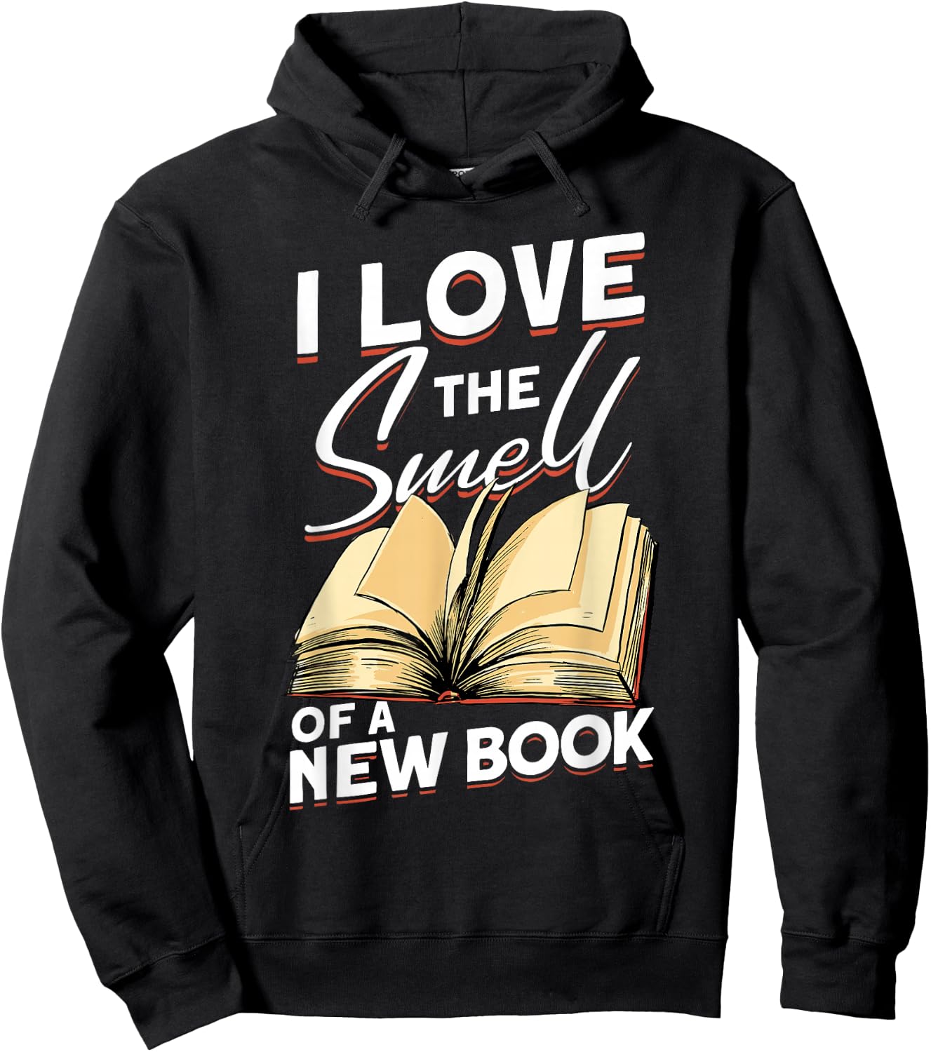 I Love The Smell Of A New Book - Book Reading Bookworm Hoodie - Hoodie | Black