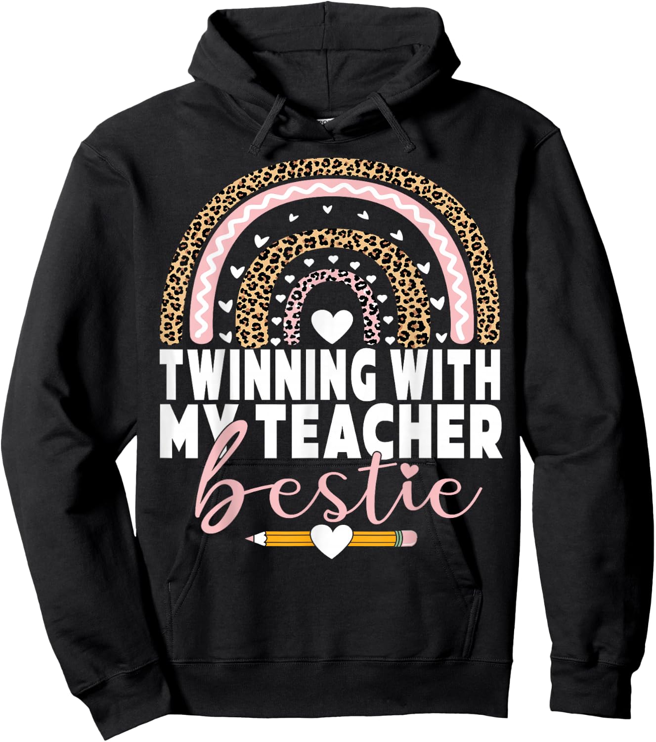 Twinning with my teacher bestie rainbow Matching teachers Hoodie - Hoodie | Black