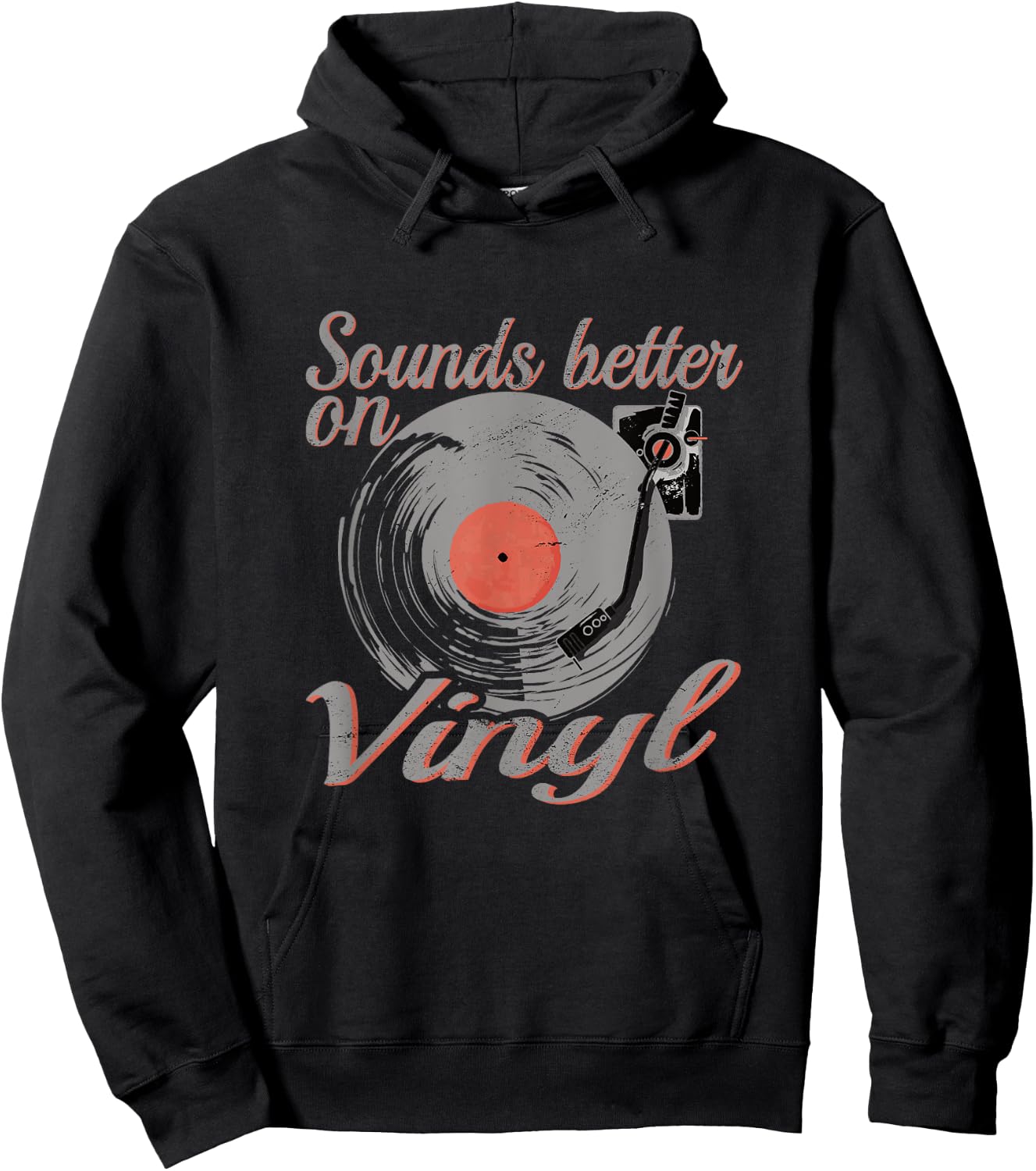 Vinyl record Sounds better on Vinyl Hoodie - Hoodie | Black