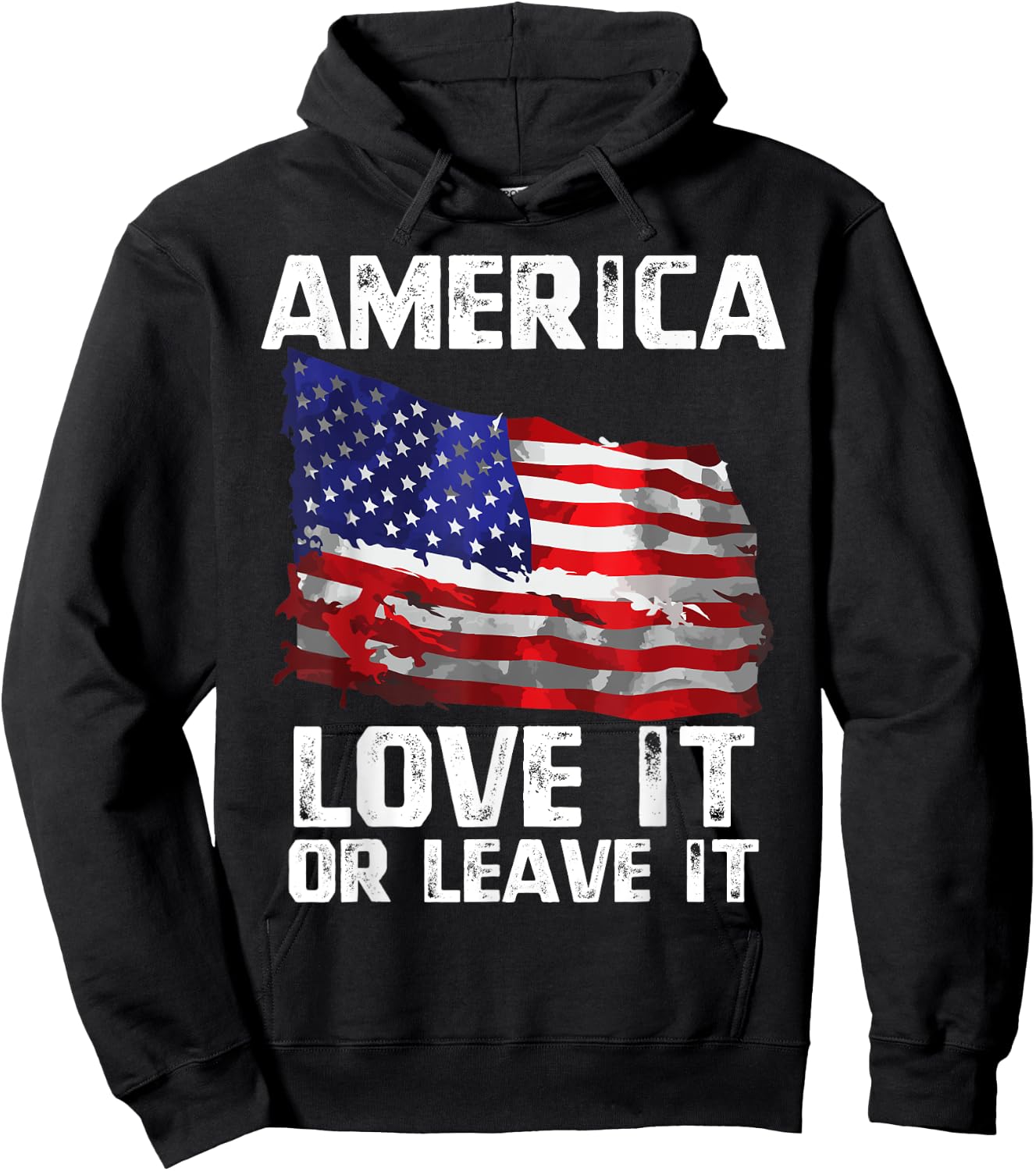 Love It Or Leave It Patriotic American USA Flag Conservative Women Men Hoodie - Hoodie | Black