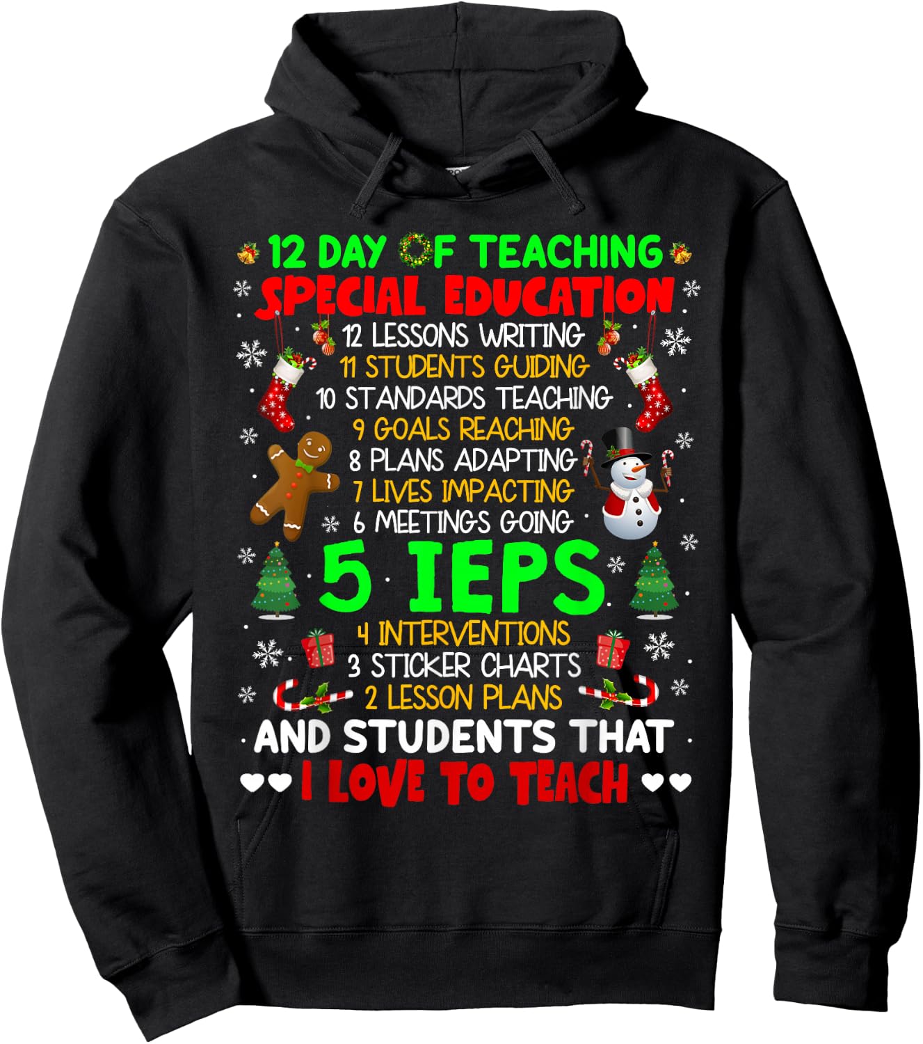 12 Days of Teaching Special Education IEPS SPED Teacher Xmas Hoodie - Hoodie | Black