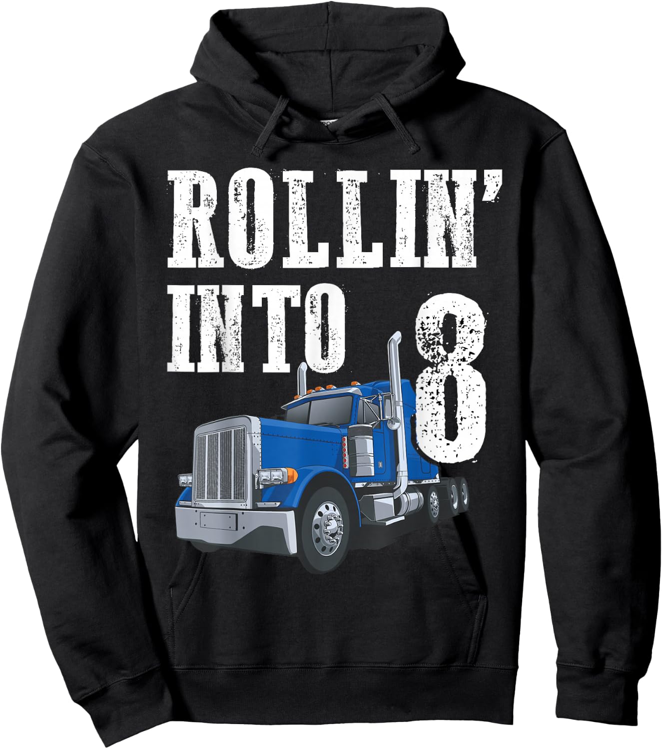 Truck 8th Birthday Rollin Into 8 Big Rig Semi Trucker Hoodie - Hoodie | Black