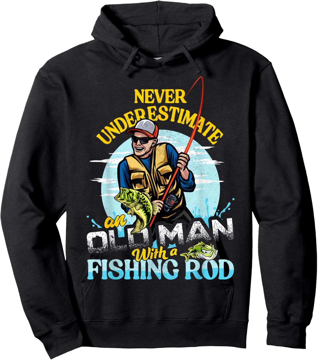 Bass Fishing Birthday Never Underestimate An Old Man Hoodie - Hoodie | Black