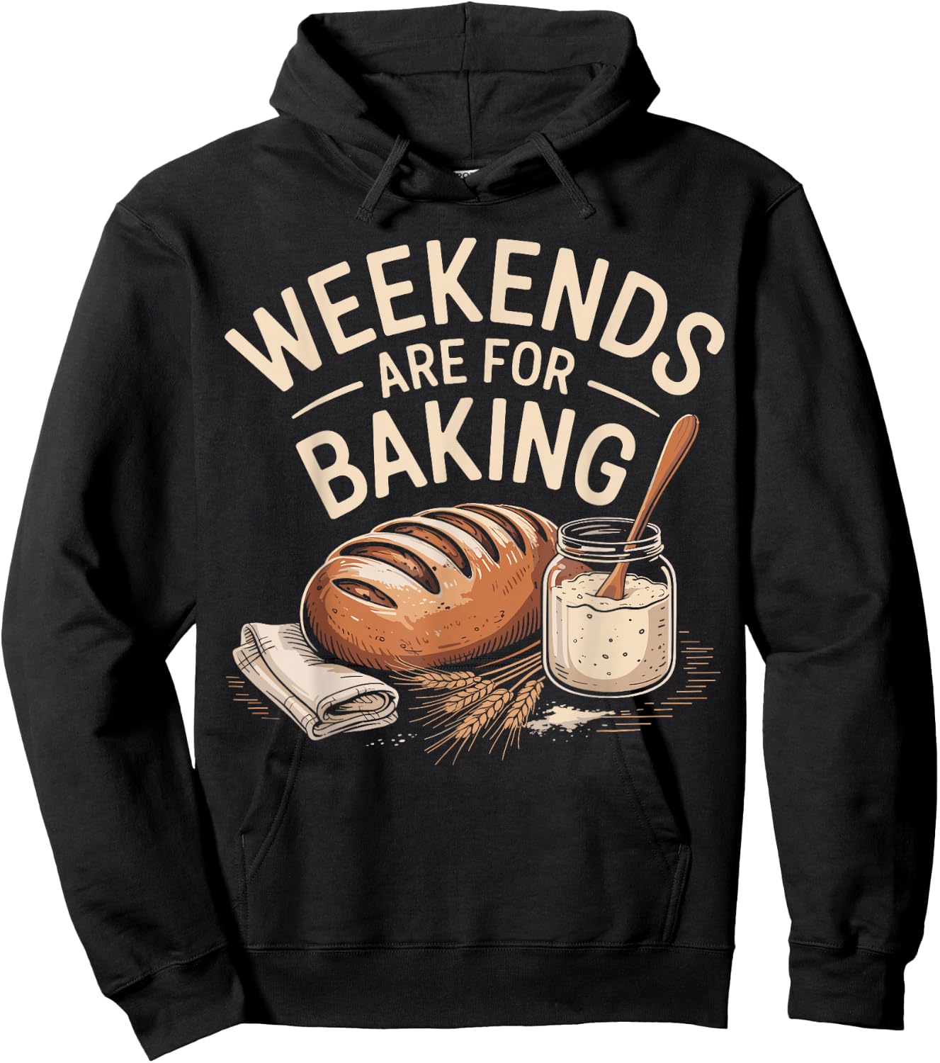 Weekends are for Banking Bread Sourdough Starter Culture Hoodie - Hoodie | Black