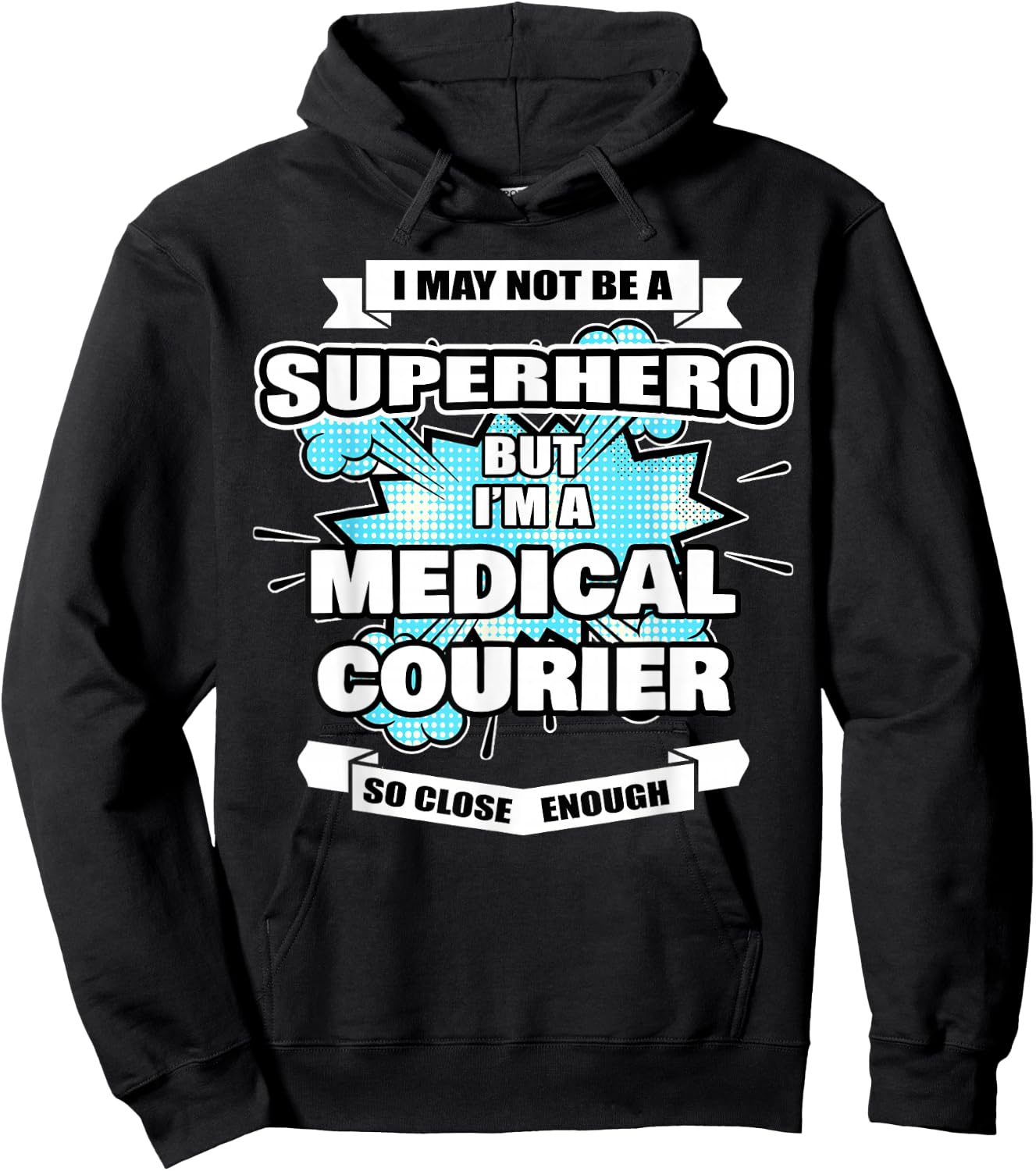 Medical Courier Gift Superhero Medical Courier Hoodie - Hoodie | Black