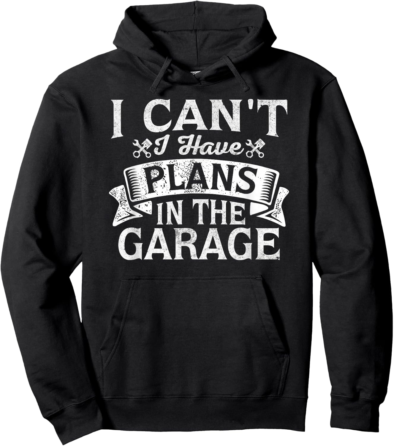 I Cant I Have Plans In The Garage Vintage Car Mechanic Hoodie - Hoodie | Black