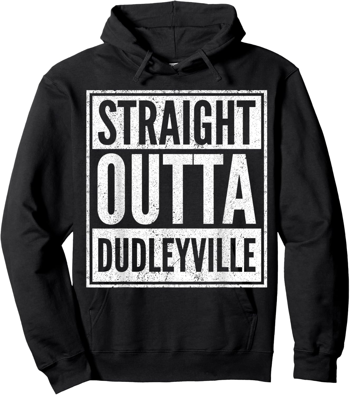 Straight Outta Dudleyville Shirt Funny Dudleyville Arizona Hoodie - Hoodie | Black