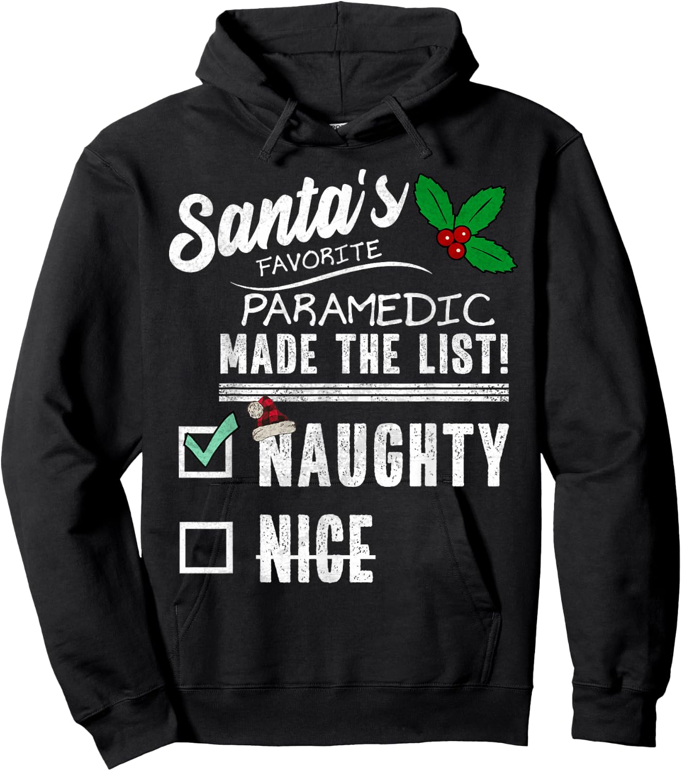 Paramedic EMT Christmas Santas List Funny Naughty Hoodie - Hoodie | Black