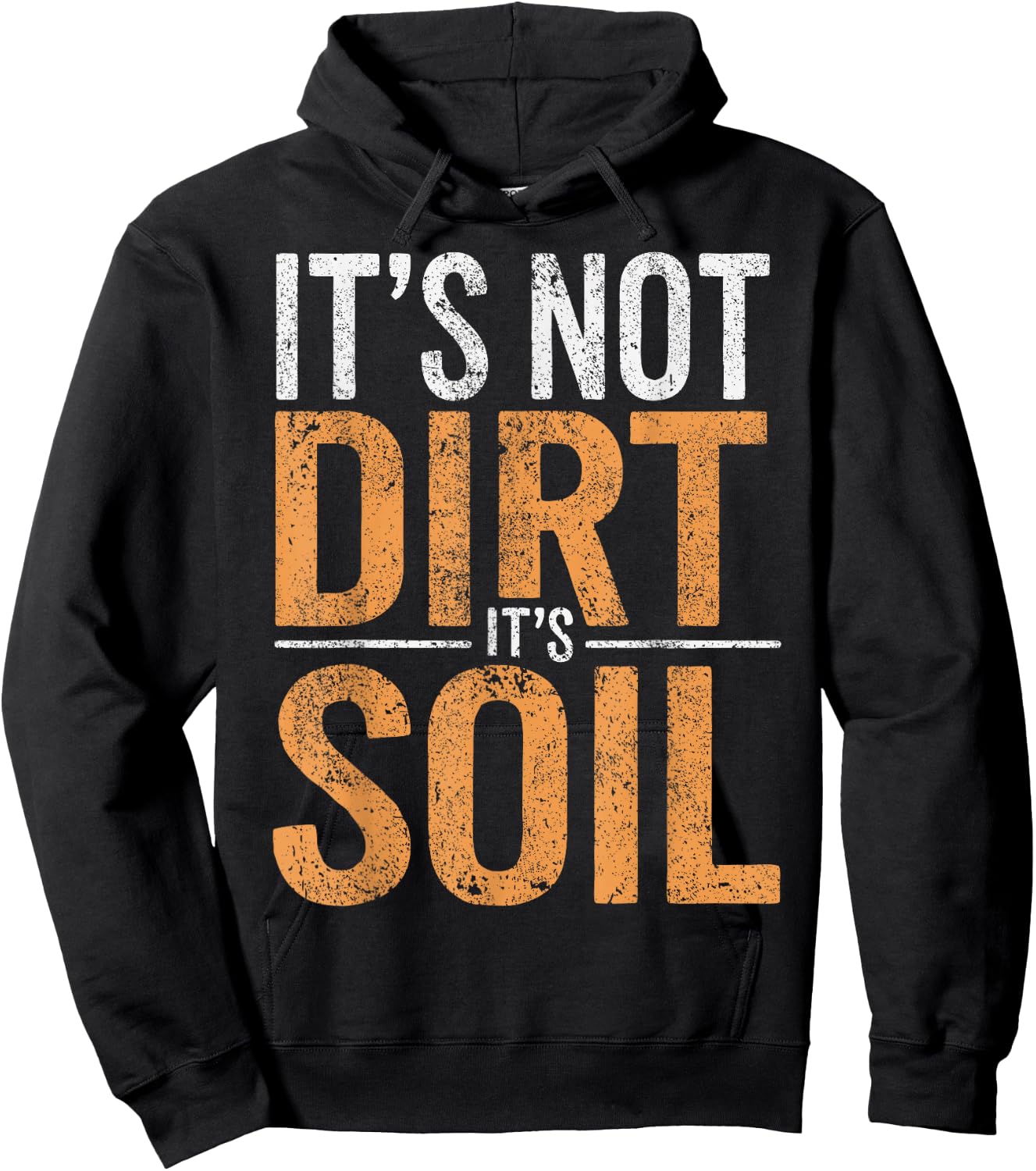 Soil Scientist Environmental Science Not Dirt Soil Science Hoodie - Hoodie | Black