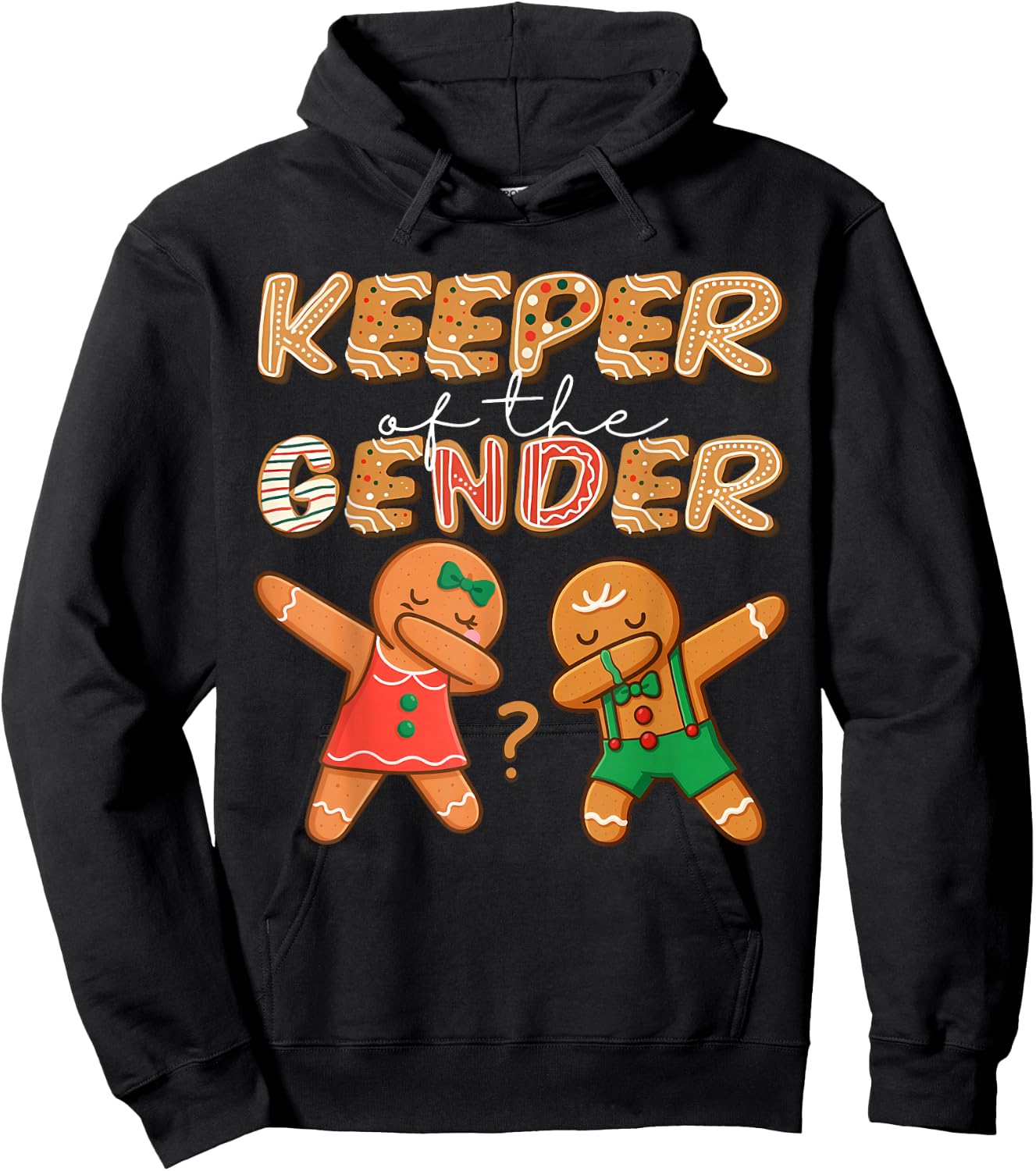 Keeper of The Gender Reveal Baby Shower Gingerbread Cookies Hoodie - Hoodie | Black