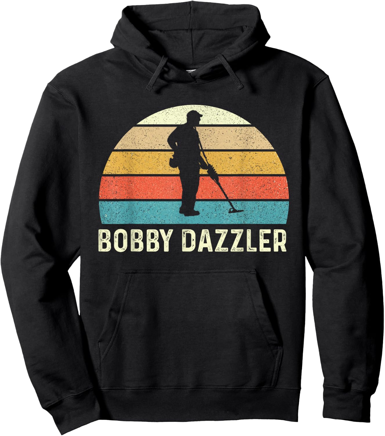 Bobby Dazzler - Metal Detecting Treasure Hunting Detectorist Hoodie - Hoodie | Black