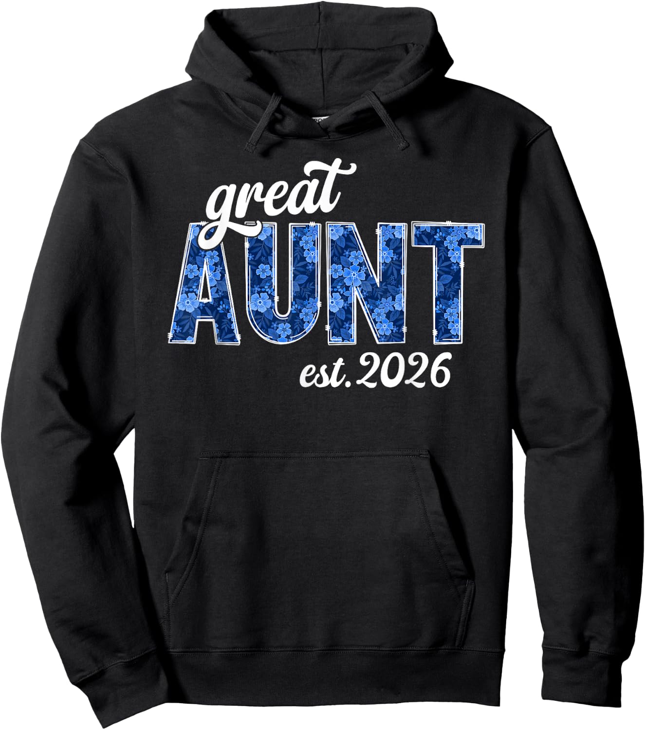 Future Great Aunt Est. 2026 Promoted to Great Aunt Hoodie - Hoodie | Black