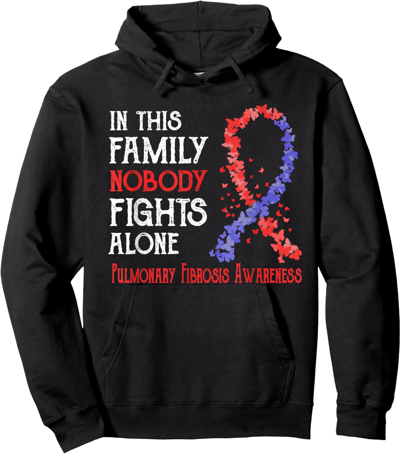 In This Family Nobody Fights Alone Pulmonary Fibrosis Hoodie - Hoodie | Black