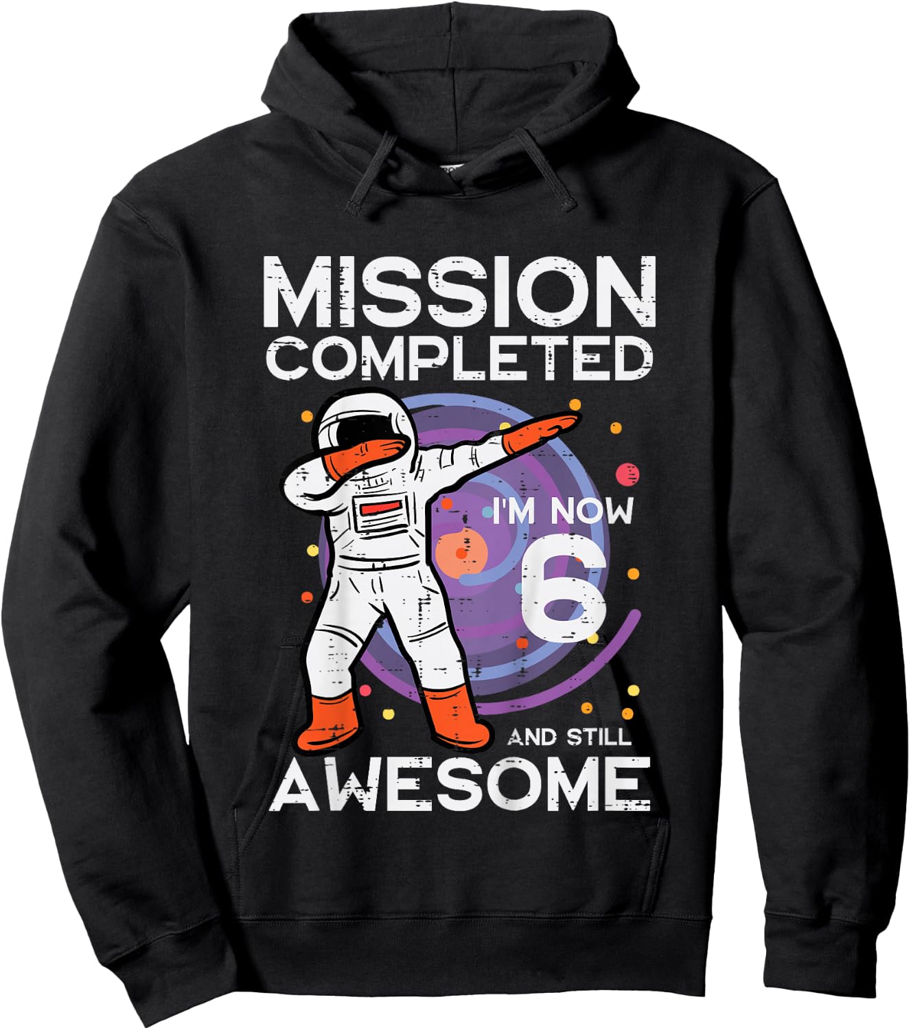 Kids 6th Birthday Astronaut Dab Mission Completed 6 Bday Boys Hoodie - Hoodie | Black