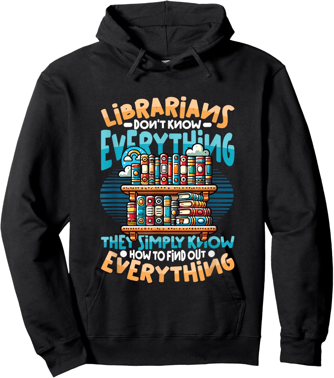 Funny Librarian Book Lover Library Librarian Hoodie - Hoodie | Black