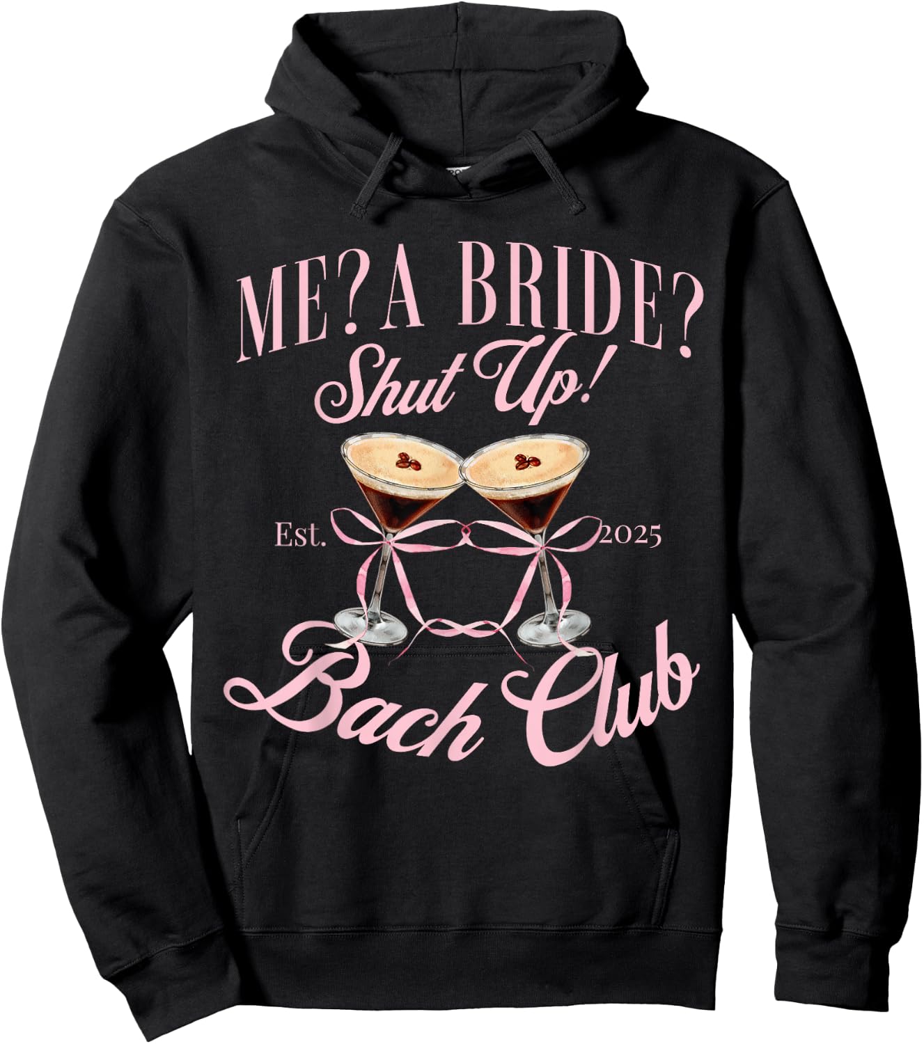 2025 Bridal shower Hoodie - Hoodie | Black