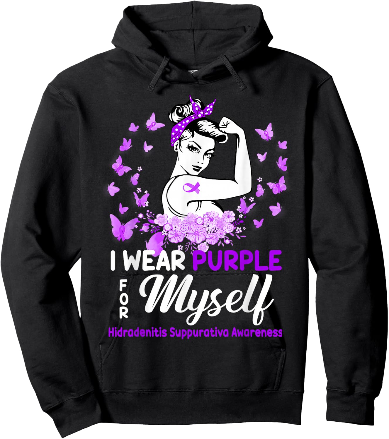 Hidradenitis Suppurativa Awareness For Myself, Hidradenitis Hoodie - Hoodie | Black