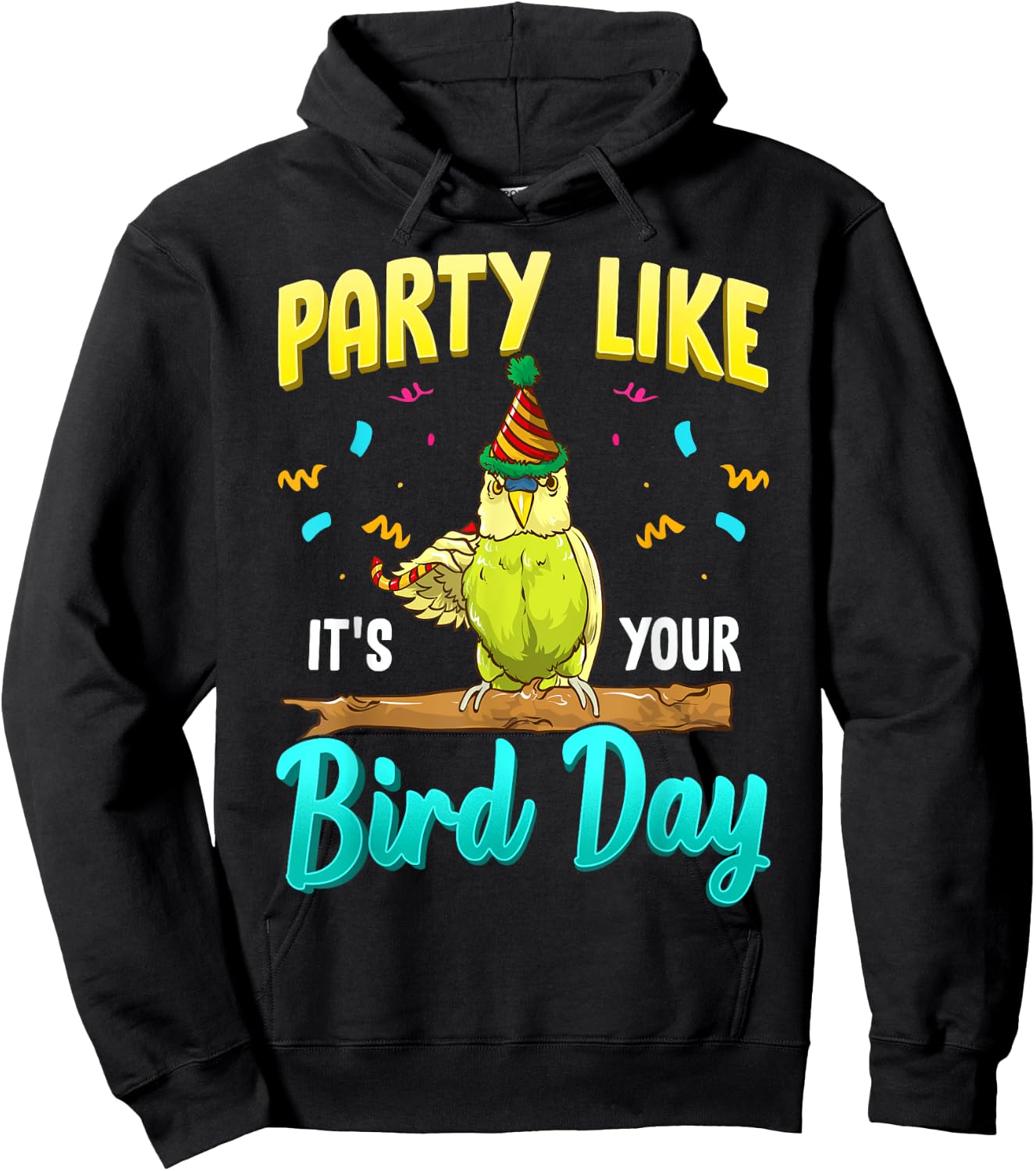 Party Like It's Your Bird Day Hilarious Budgie Bird Hoodie - Hoodie | Black