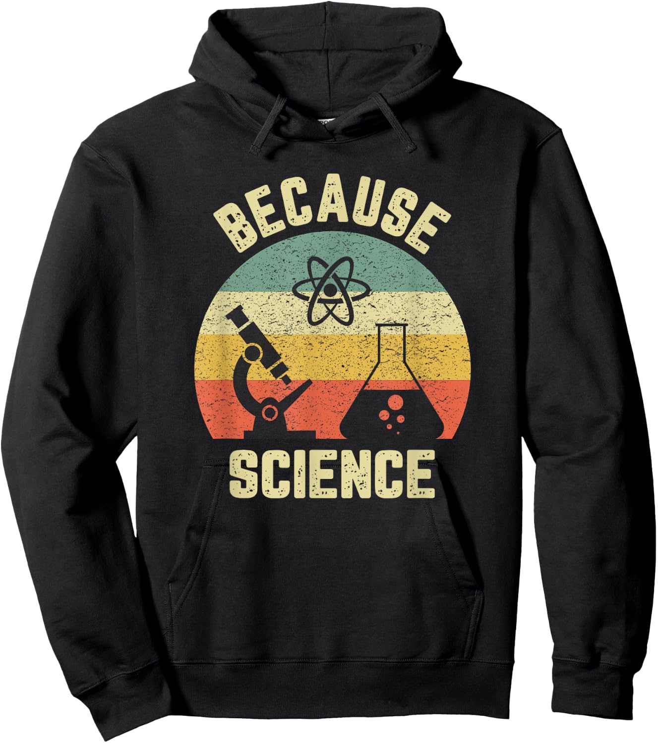 Funny Science Shirt Biology Physics Because Science Teacher Hoodie - Hoodie | Black
