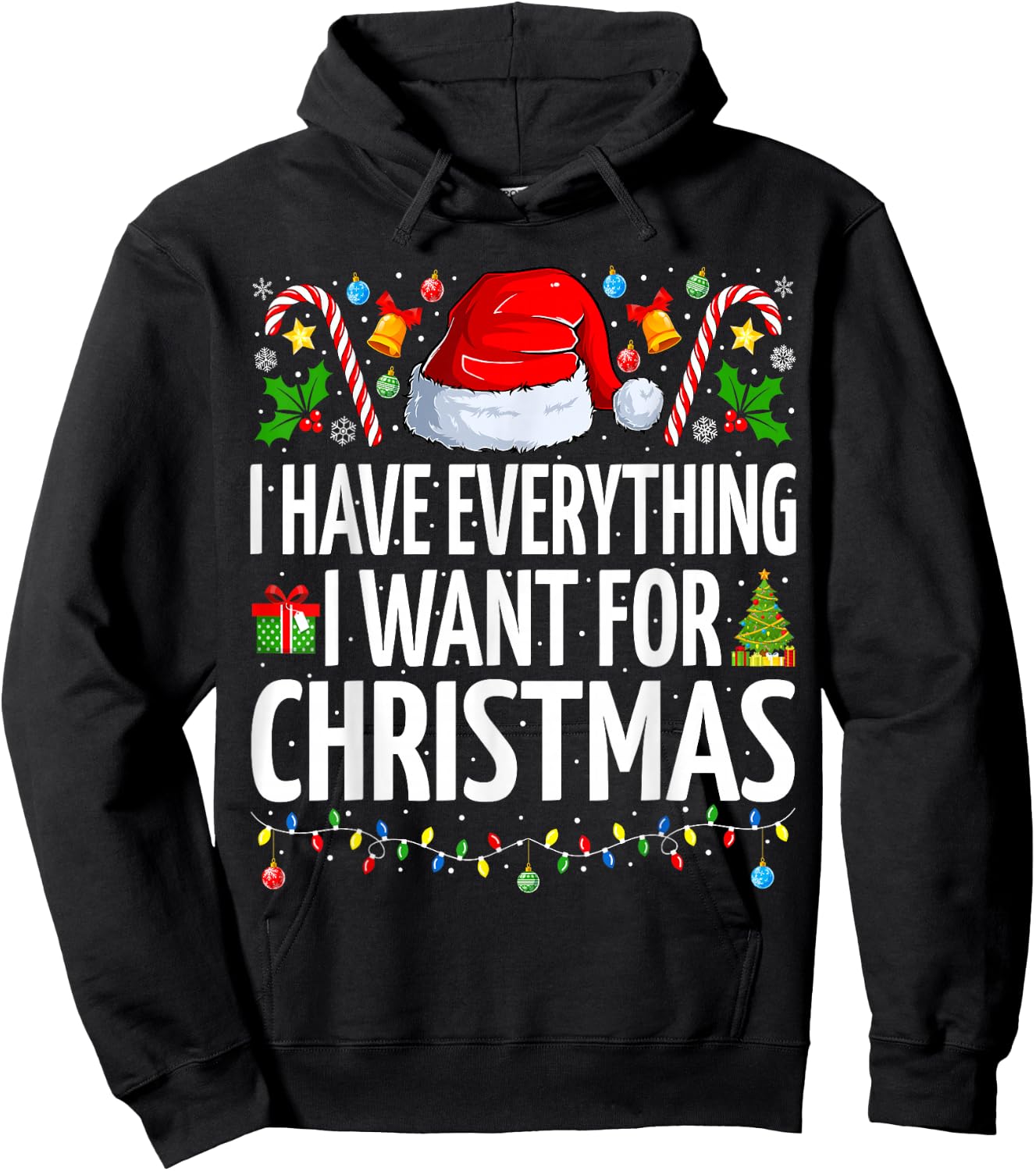 Have Everything I Want for Christmas Couple Pajama Couples Hoodie - Hoodie | Black