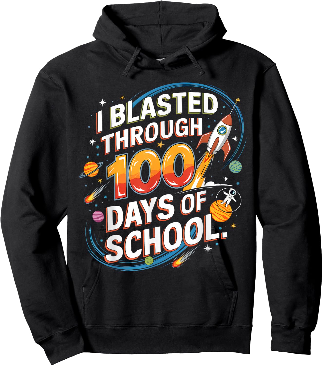 I Blasted Through 100 Days Of School 100th Day Boys Kids Hoodie - Hoodie | Black