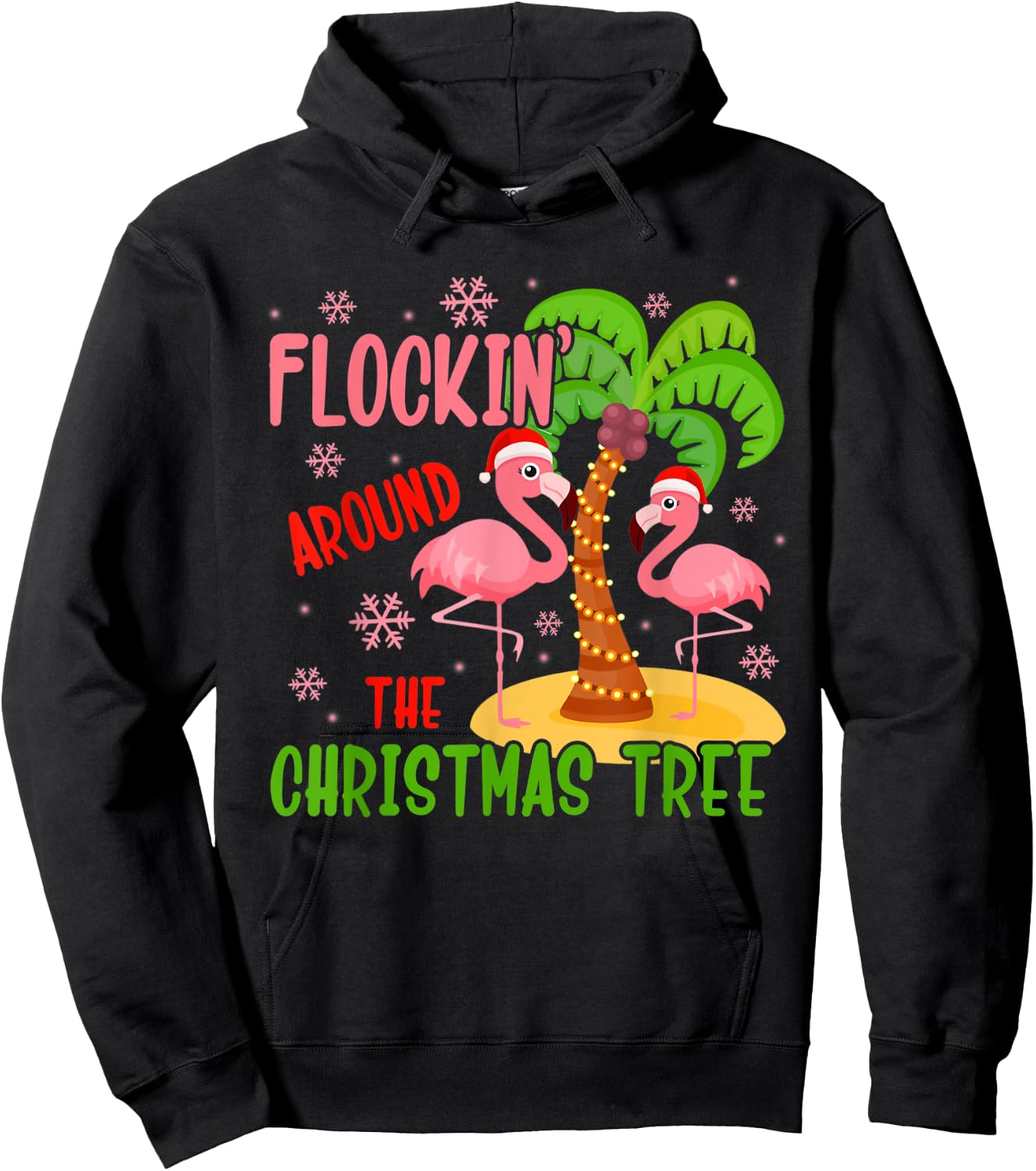 Flockin' Around The Christmas Tree Flamingo Santa Xmas Gifts Hoodie - Hoodie | Black