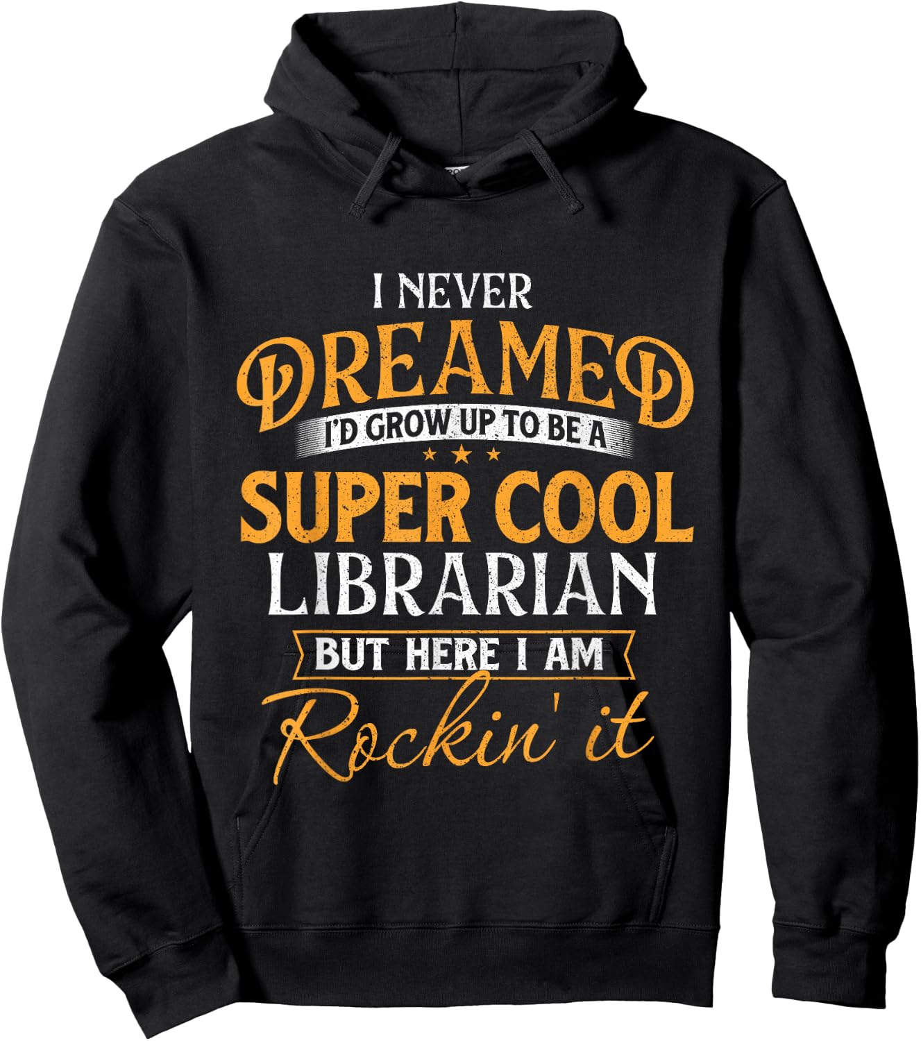 I Never Dreamed To Be A Cool Librarian - Library Book Lover Hoodie - Hoodie | Black