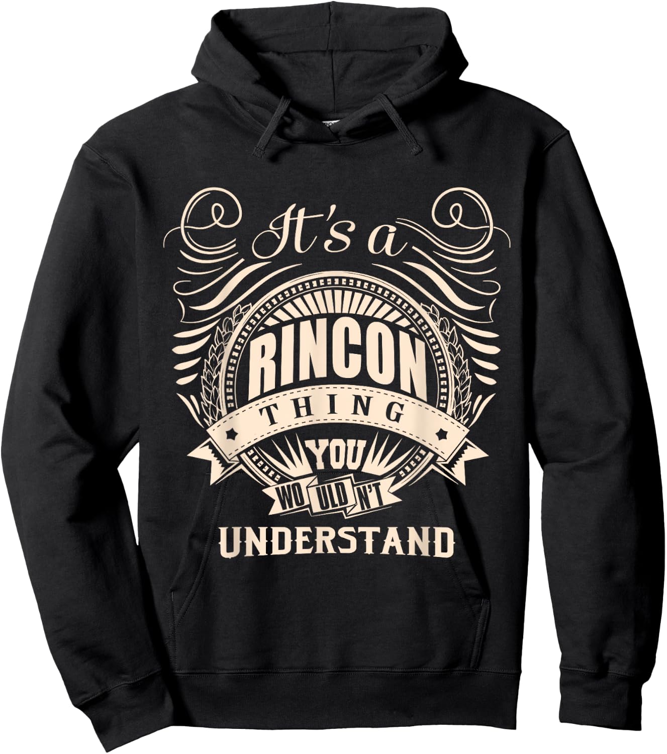 It's a RINCON Thing You Wouldn't Understand Gifts Hoodie - Hoodie | Black