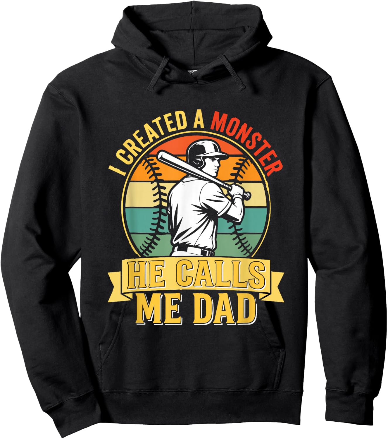 I Created A Monster He Calls Me Dad Vintage Sunset Baseball Hoodie - Hoodie | Black