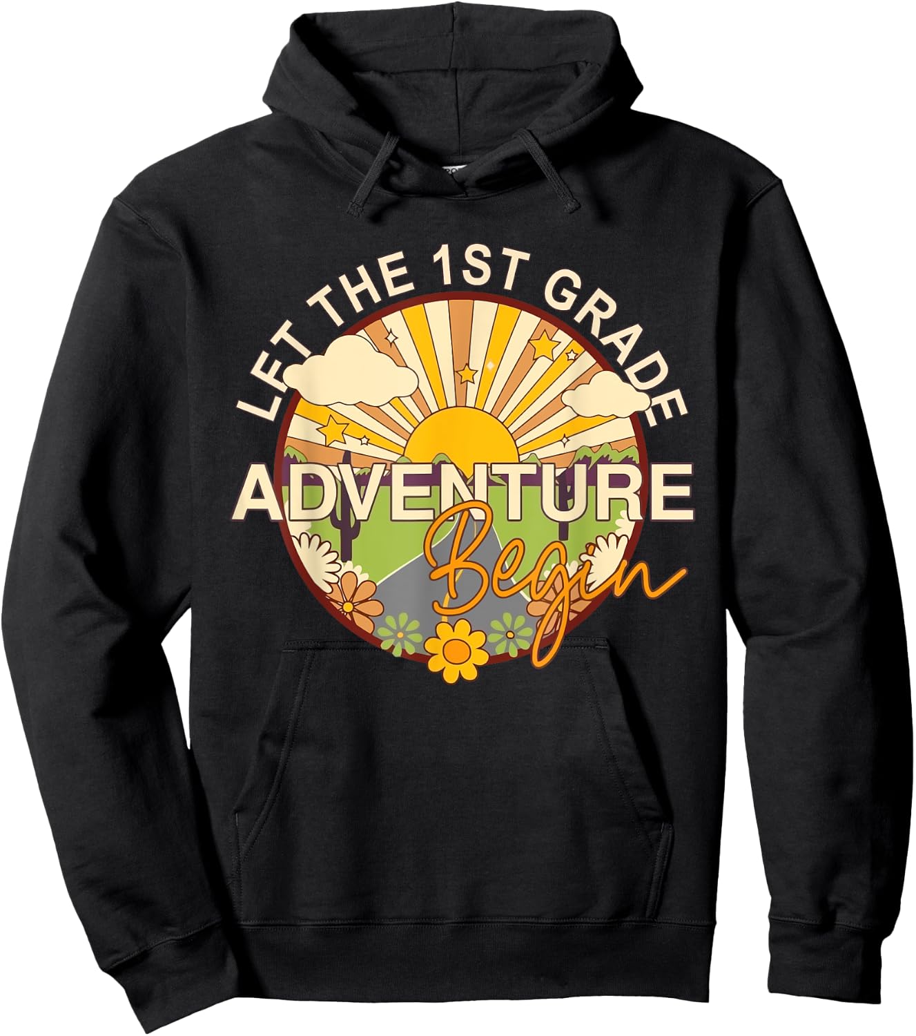 Back To School Let the 1st Grade Adventure Begin First Grade Hoodie - Hoodie | Black