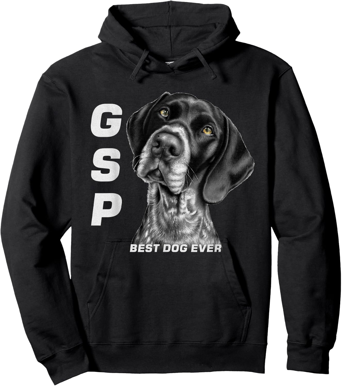 GSP German Short Haired Pointer Dog Mom Dad Best Dog Ever Hoodie - Hoodie | Black