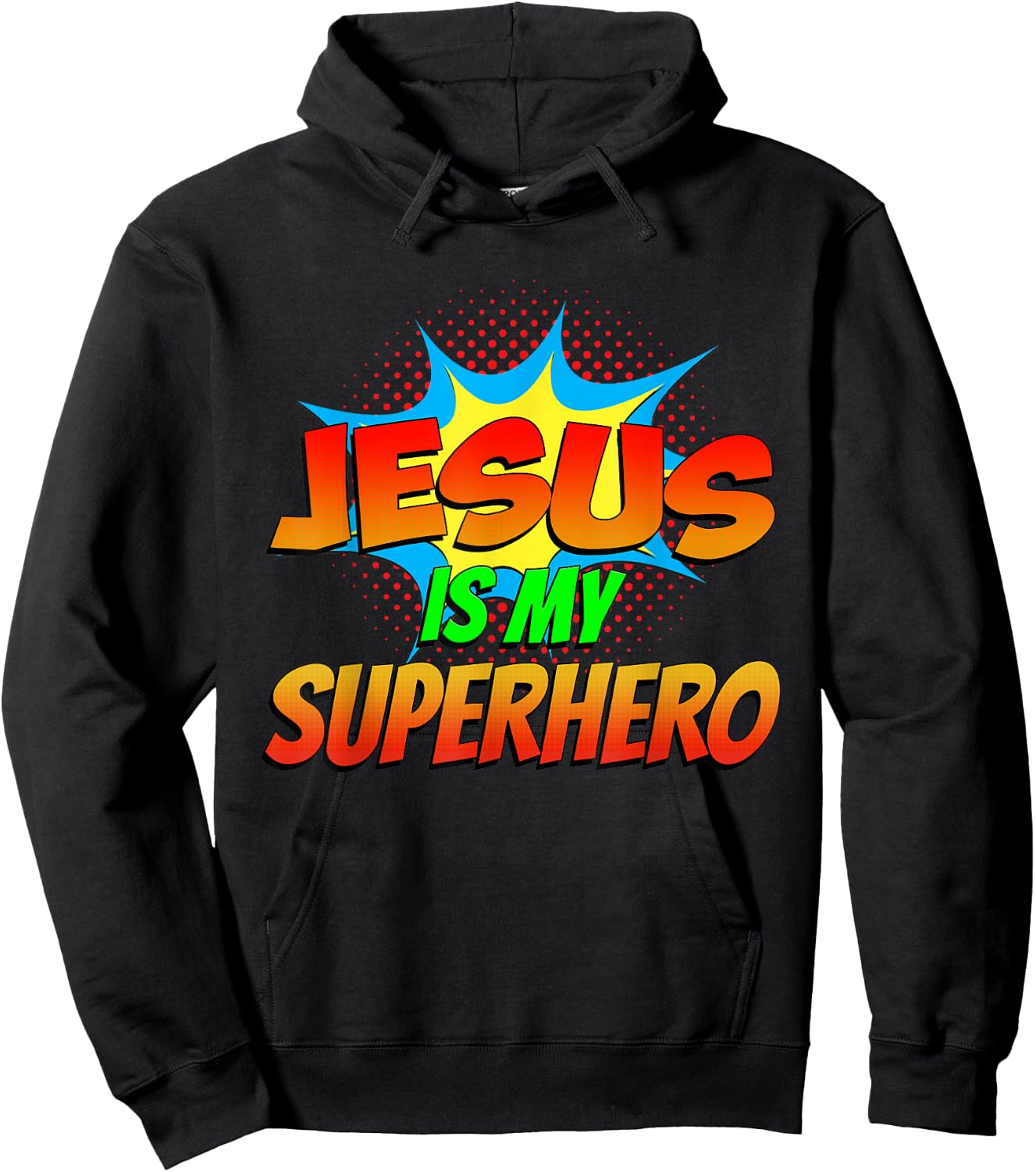 Jesus Is My Superhero Comic Book Christian Religious Easter Hoodie - Hoodie | Black