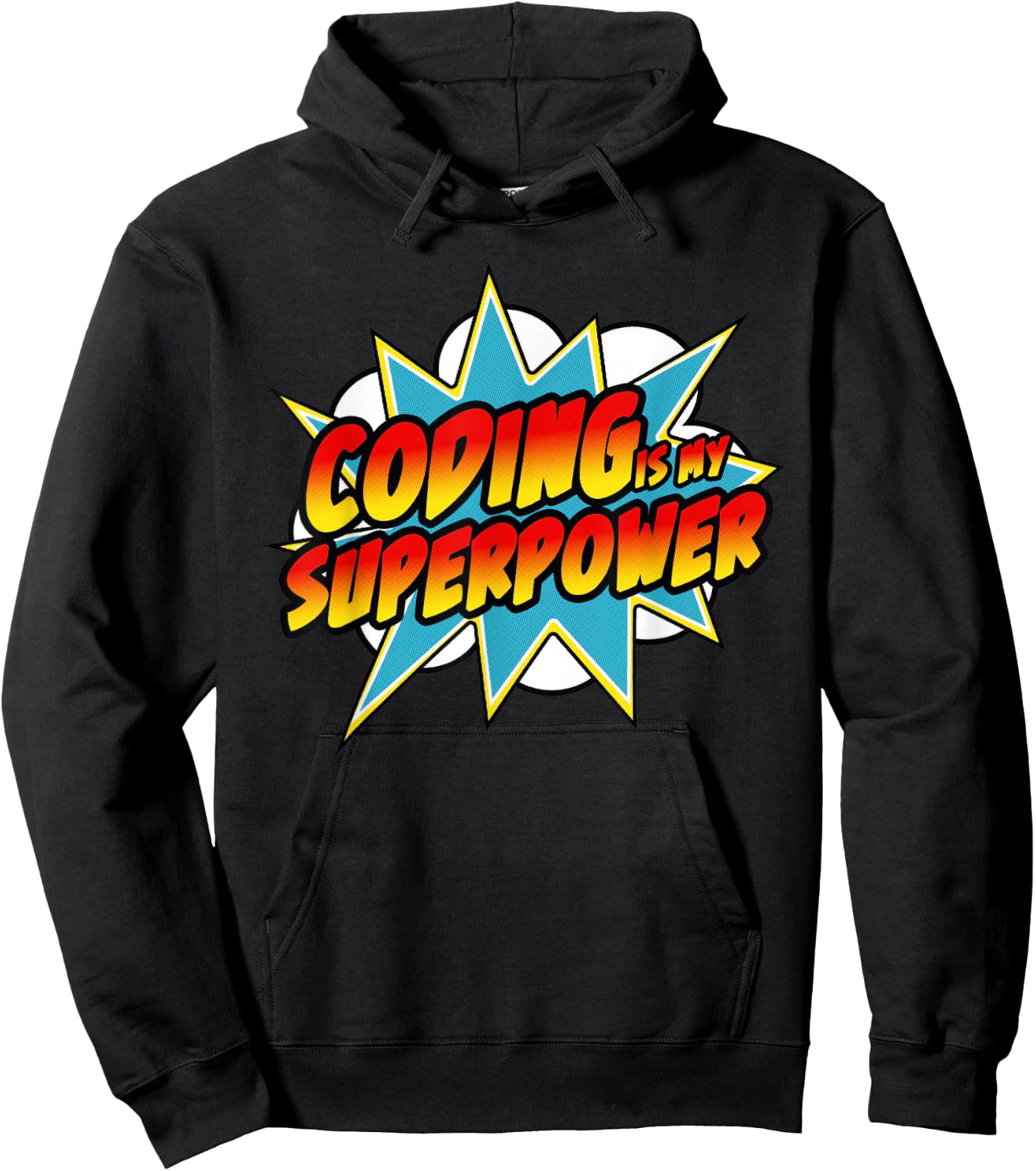 Coding Is My Superpower | Comic Coder HTML Programmer Geek Hoodie - Hoodie | Black