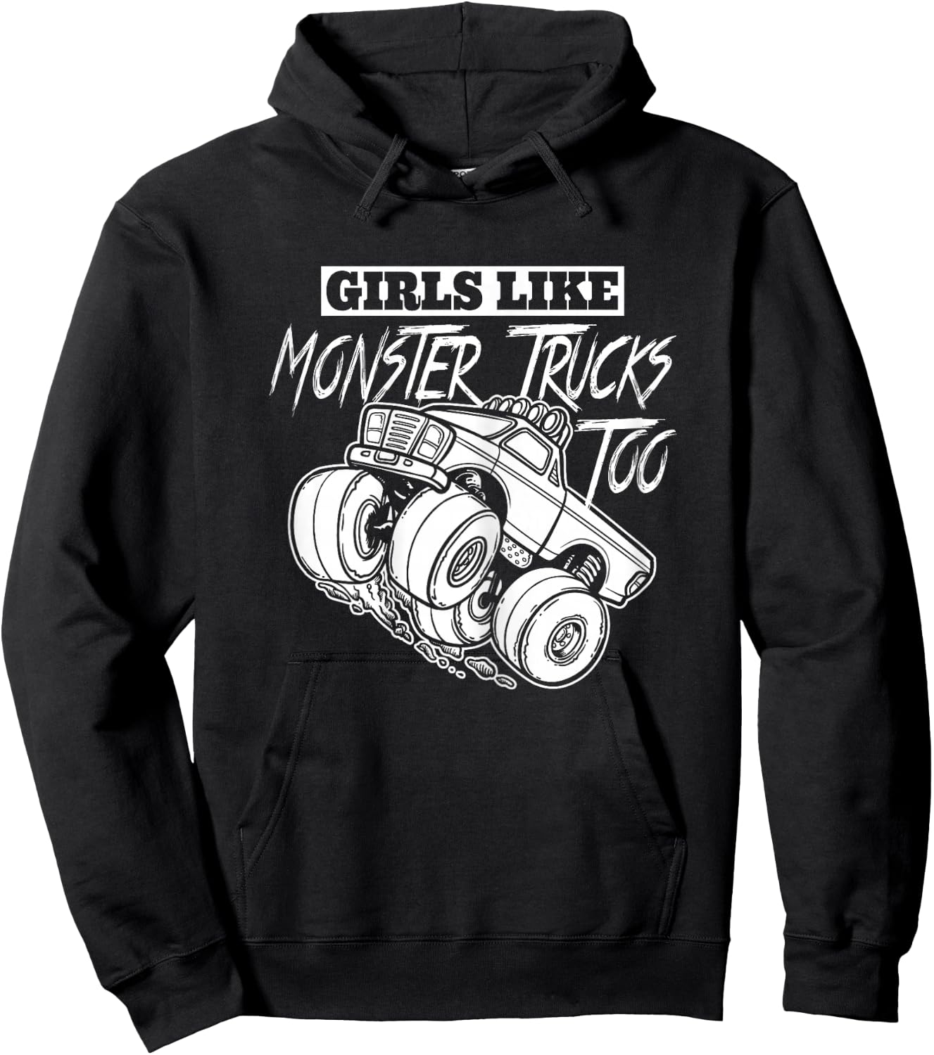 Girls Like Monster Trucks Too Gift Jam Girl Hoodie - Hoodie | Black