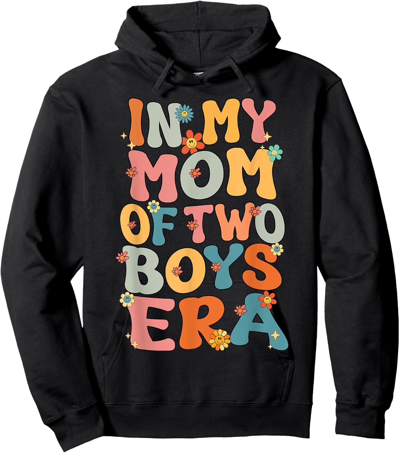 In My Mom Of Two Boys Era Groovy Mom Of Two Boys Mother Day Hoodie - Hoodie | Black