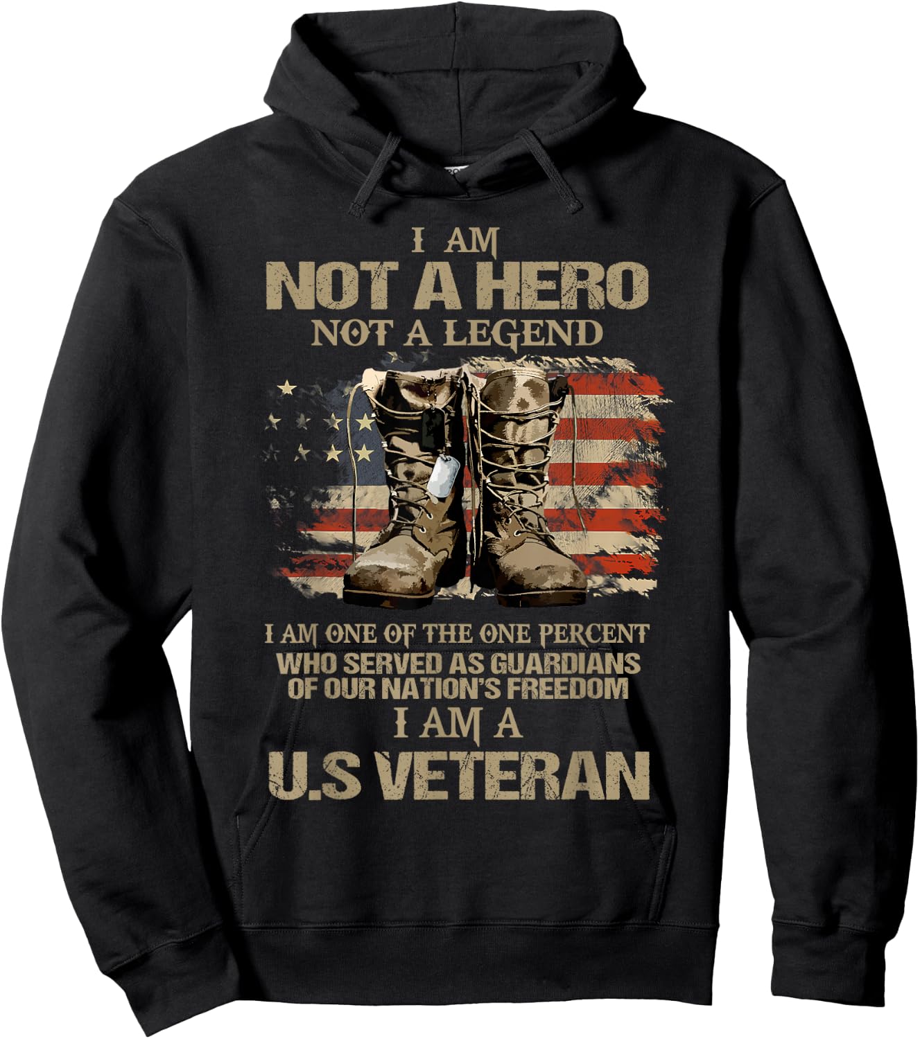 I Am Not A Hero Not A Legend I Am One Percent A US Veteran Hoodie - Hoodie | Black
