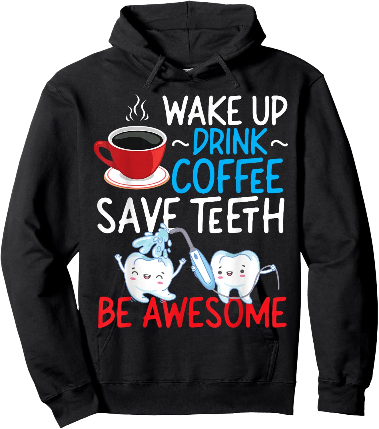 Dentist Dental Assistant Hygienist Coffee Tooth Hoodie - Hoodie | Black