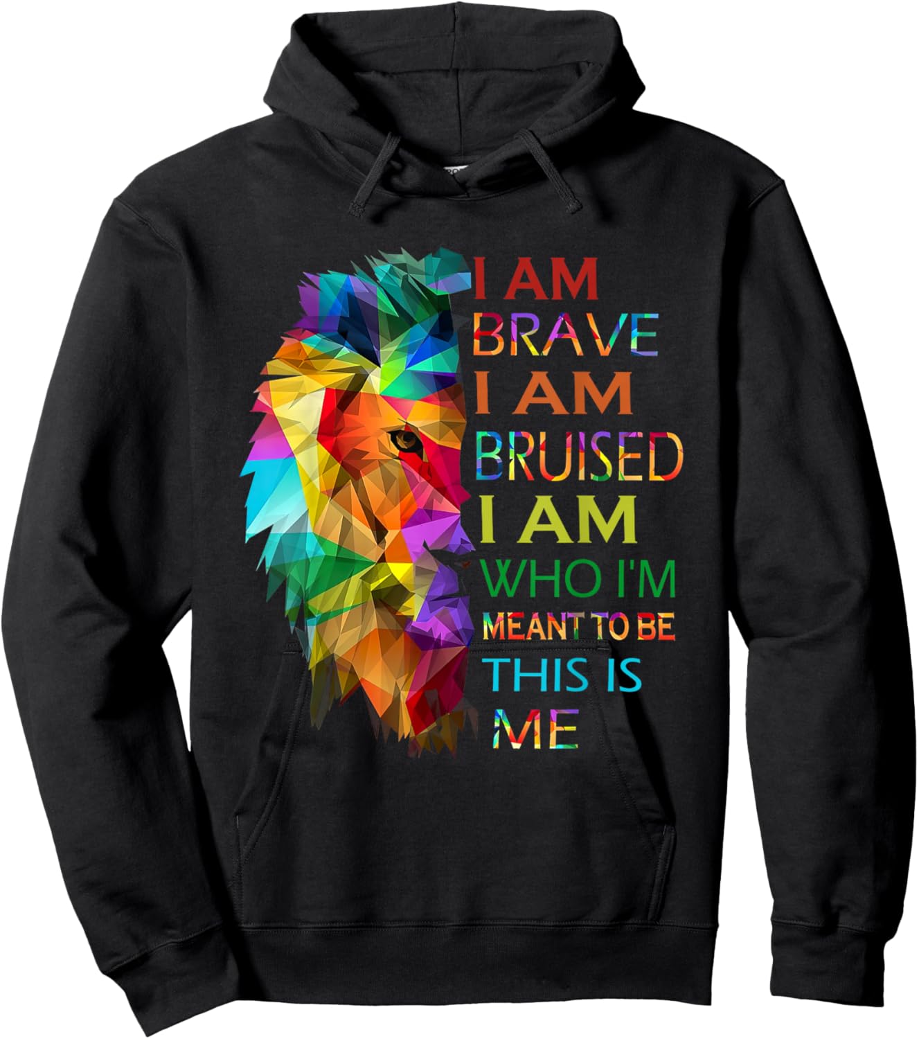 I am brave i am bruised i am who i'm meant to be this is me Hoodie - Hoodie | Black