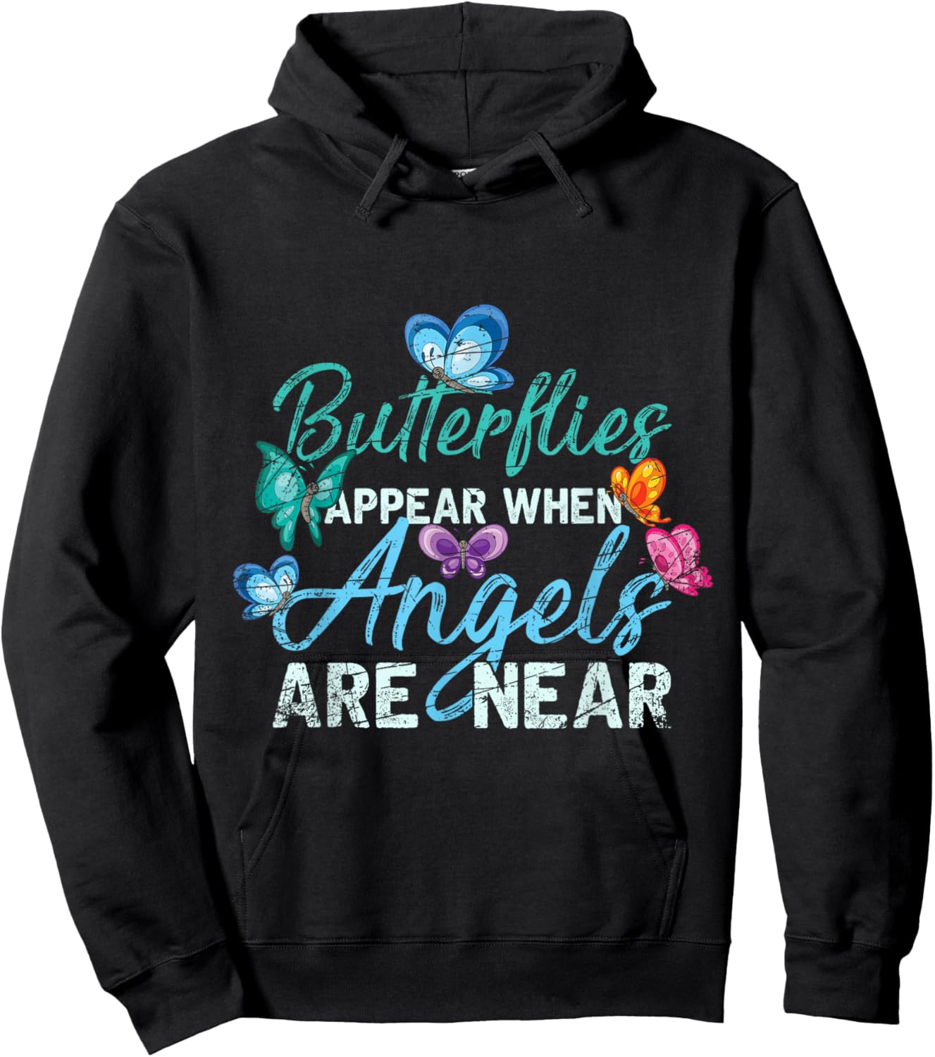 Butterflies Appear When Angels Are Near Butterfly Hoodie - Hoodie | Black