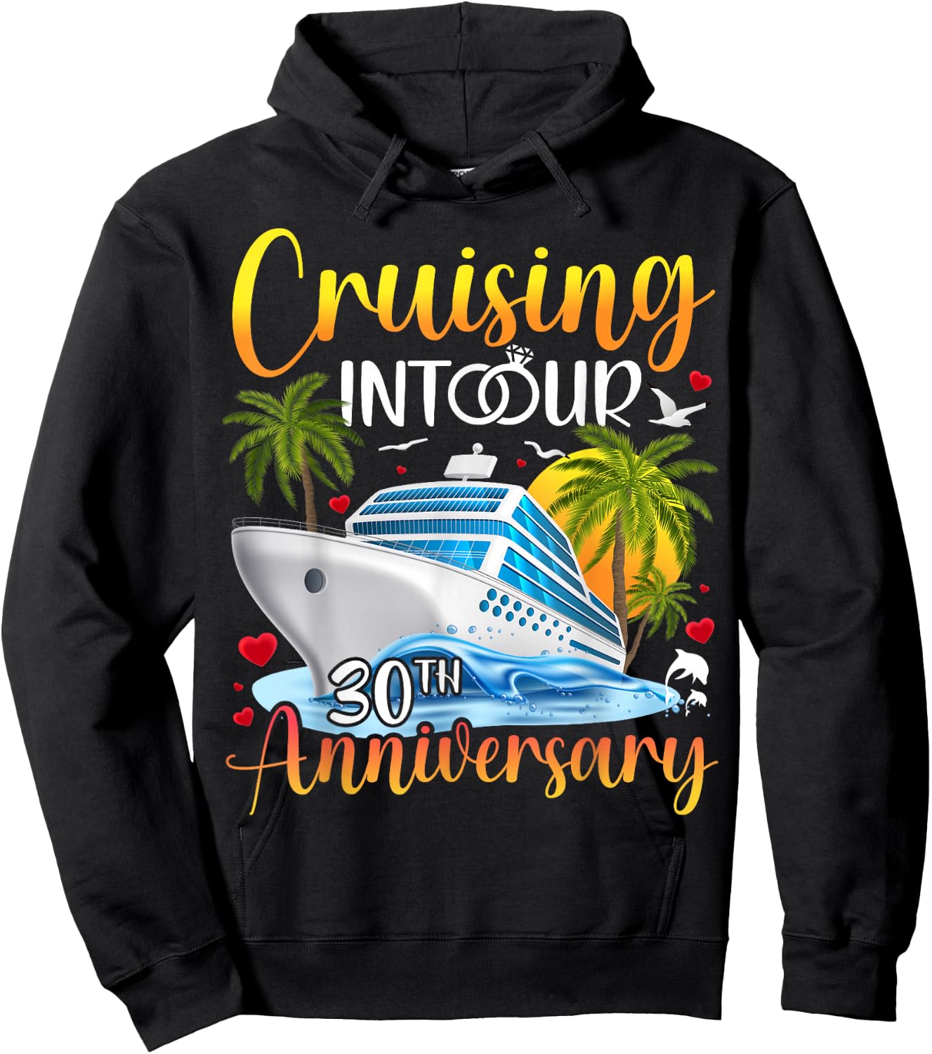 Couple Matching Cruising Into Our 30th Anniversary Cruise Hoodie - Hoodie | Black