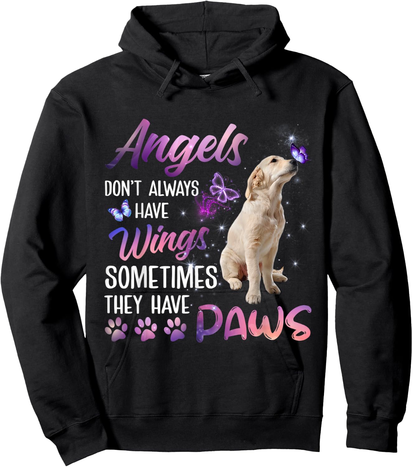 Angels don't always have wings, sometimes they have paws Hoodie - Hoodie | Black