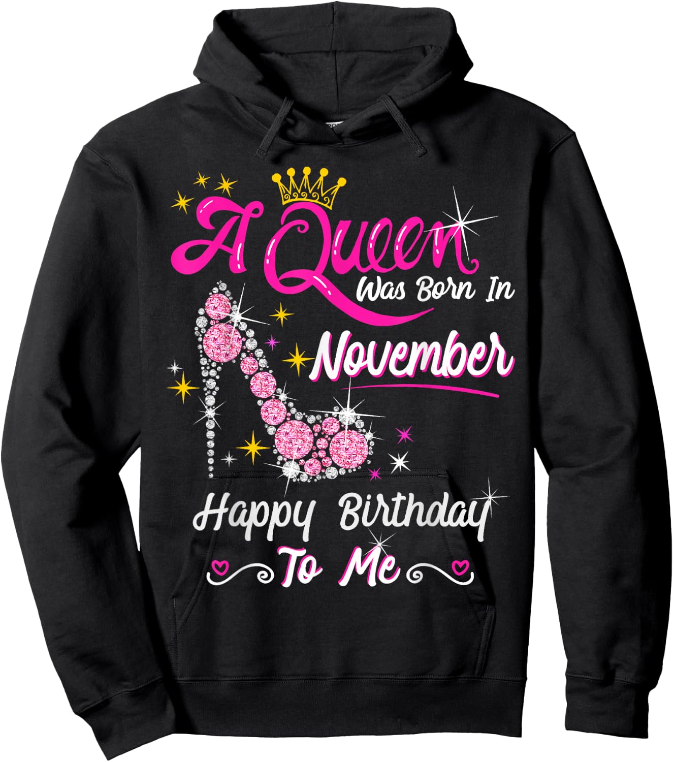 Queen was Born in November Cute Funny Happy Birthday Gift Hoodie - Hoodie | Black