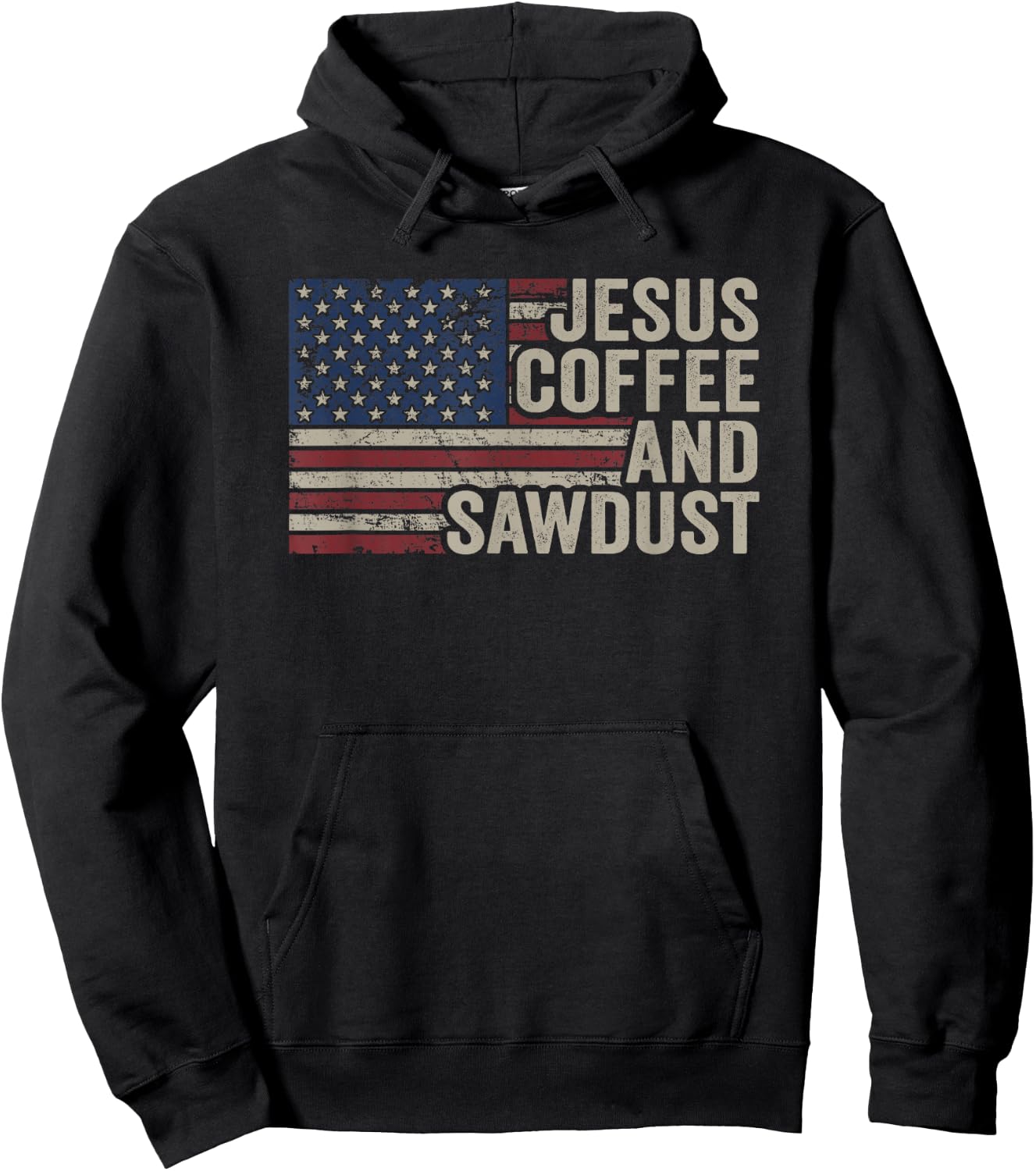 Jesus Coffee & Sawdust - Christian Carpenter Woodworking USA Hoodie - Hoodie | Black