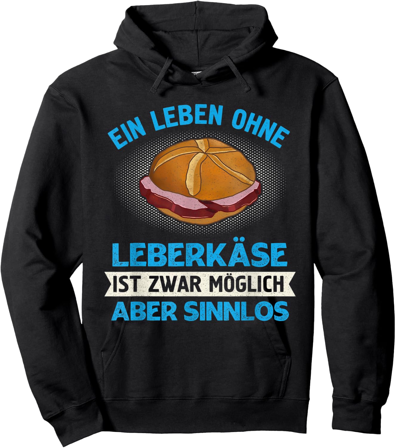 Leberkas Leberkäse Fleischkäse Leberkassemmel Bavaria Hoodie - Hoodie | Black