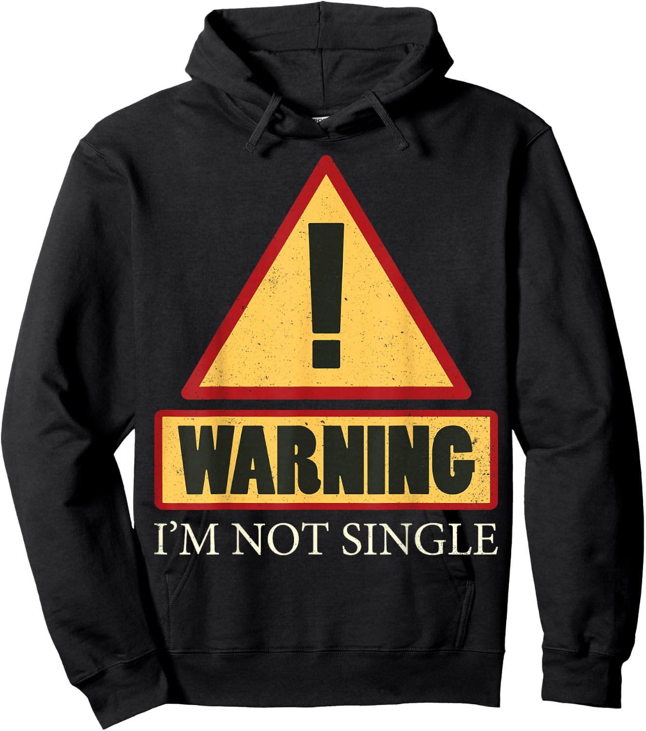 Sorry I'm Taken T Shirt- I'm Not Single Shirt Hoodie - Hoodie | Black