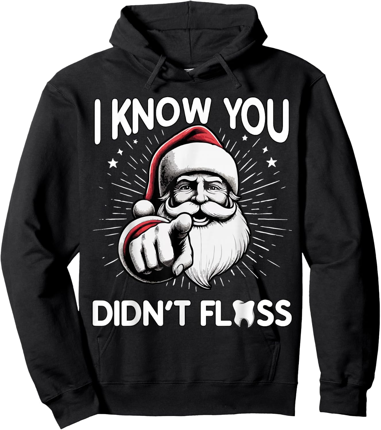I know you didn't floss Hoodie - Hoodie | Black